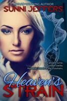 Heaven's Strain 1502917572 Book Cover