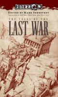 The Tales of the Last War 0786939869 Book Cover