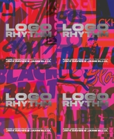 LOGO Rhythm: Band Logos That Rocked the World 1911422413 Book Cover