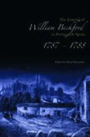 The Journal of William Beckford in Portugal & Spain, 1787-1788 1845880102 Book Cover