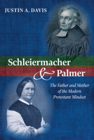 Schleiermacher and Palmer 1532667337 Book Cover