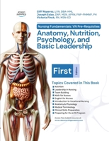 Nursing Fundamentals: VN Pre-Requisites: Anatomy, Nutrition, Psychology, and Basic Leadership B0DPL1H82S Book Cover