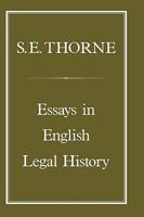 Essays in English Legal History 0907628567 Book Cover