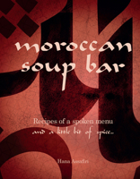 The Moroccan Soup Bar 1922129771 Book Cover