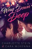 Way Down Deep 0998091138 Book Cover