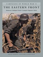 The Eastern Front: Barbarossa, Stalingrad, Kursk, Leningrad, Bagration, Berlin 1782746196 Book Cover