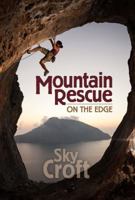 Mountain Rescue: On the Edge 1619292068 Book Cover