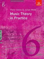 Music Theory in Practice: Grade 6 1854725912 Book Cover