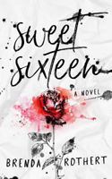 Sweet Sixteen 1726239756 Book Cover