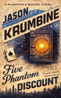 Five Phantom Discount (Phantom and Bishop) 1629554383 Book Cover
