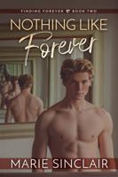 Nothing Like Forever 173621926X Book Cover