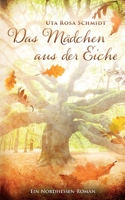 Das Mädchen aus der Eiche 375623519X Book Cover