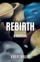 Rebirth B0FCTT6B6X Book Cover