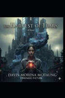 The Harvest of Tears B0GBJWWV1V Book Cover