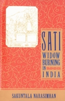 Sati - Widow Burning in India 0385423179 Book Cover