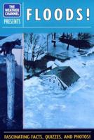 Floods (Weather Channel) 0439270820 Book Cover