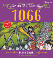 1066: A Big Story for Little Historians 1913565122 Book Cover