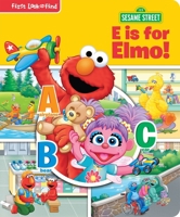 E is for Elmo! 1503716899 Book Cover