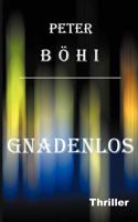 Gnadenlos 3831127425 Book Cover