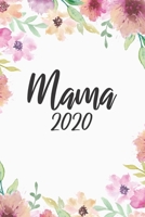 Mama 2020: Kalender I Monatsplaner I Familienplaner I Planer Din A5 120 Seiten I Tagebuch I Ideenbuch I Geburt I Schwanger I Werdende Mama I Wasserfarben I Blumen I Bunt 1677399457 Book Cover