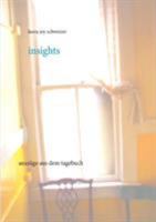 Insights: Auszüge aus dem Tagebuch 3752858699 Book Cover