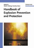 Handbook of Explosion Prevention and Protection 3527307184 Book Cover