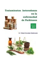 Tratamientos heterodoxos en la enfermedad de Parkinson 1484894693 Book Cover