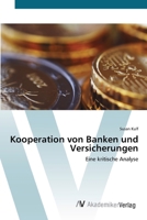 Kooperation von Banken und Versicherungen 3639405773 Book Cover