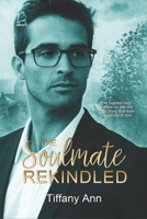 The Soulmate Rekindled: A Human Telepathy Romance B09M99T7M5 Book Cover