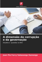A dimensão da corrupção e da governação (Portuguese Edition) 6208598702 Book Cover