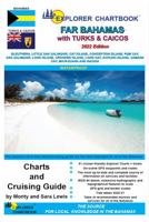 2022 Explorer Chartbook Far Bahamas and Turks & Caicos, 8th Edition 1734642521 Book Cover