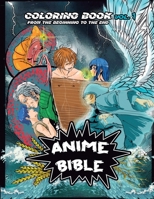 Anime Bible From The Beginning To The End Vol 1: Coloring Book 1088039626 Book Cover