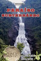 Para�so Subterr�neo: A�o 2013 1441440232 Book Cover
