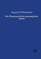 Die Pflanzenwelt Der Peruanischen Anden 1172013527 Book Cover