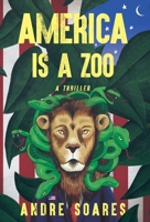 America is a Zoo B0BS56XJDF Book Cover
