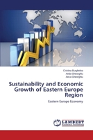 Sustainability and Economic Growth of Eastern Europe Region 3659541575 Book Cover