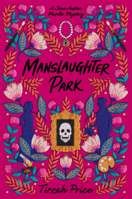 Manslaughter Park 0062889877 Book Cover