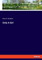 Only A Girl 3348086124 Book Cover