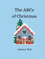 The ABCs of Christmas B0DPDK5FYB Book Cover