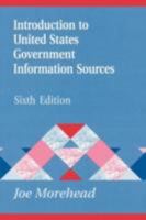 Introduction to United States Government Information Sources 1563087359 Book Cover