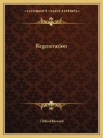 Regeneration 1425365221 Book Cover