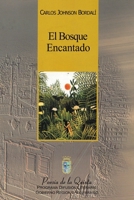 El Bosque Encantado 9567944059 Book Cover