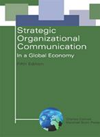 Strategic Organizational Communication 0155063480 Book Cover