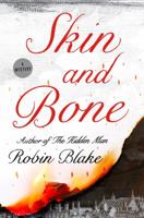 Skin and Bone 1250100968 Book Cover