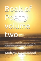 Book of Poetry volume two: collation of 30 poems that focus on society,freedom,sprituality and humour as seen and witnessed through the eyes of a Sydney big wave rider . Enjoy B0GF7WN7K1 Book Cover