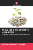 Inovação e crescimento económico (Portuguese Edition) 620978271X Book Cover
