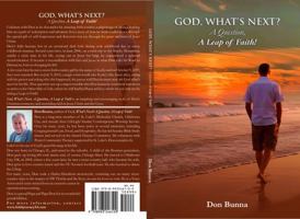 God, What's Next?: A Question, A Leap of Faith! B0GLR54CKW Book Cover