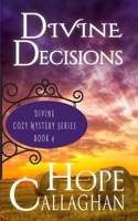 Divine Decisions 1694986136 Book Cover