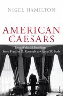 American Caesars 0300177658 Book Cover