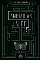 Cambiarías algo? 8409250616 Book Cover